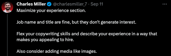 Maximize your experience section on LinkedIn.